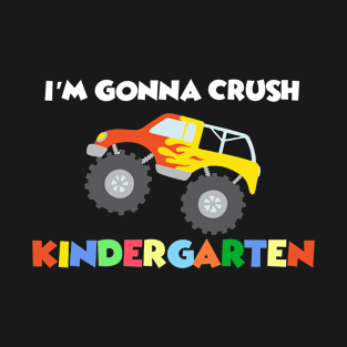 Funny Kids Back To School Trendy Gift - I'm Gonna Crush Kindergarten T-Shirt