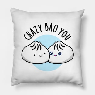 Crazy Bao You Cute Dimsum Pun Pillow