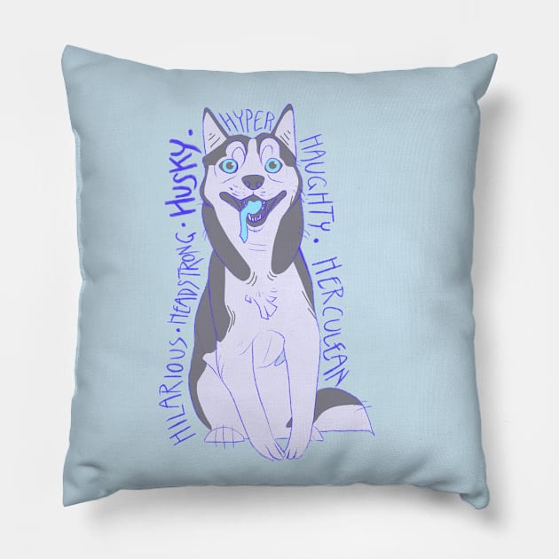 Husky Adjectives Pillow by Discher