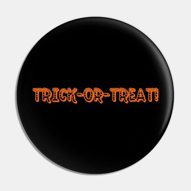 Trick-Or-Treat! Pin by JustSayin