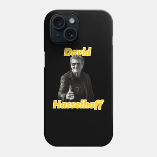 David Hasselhoff Phone Case