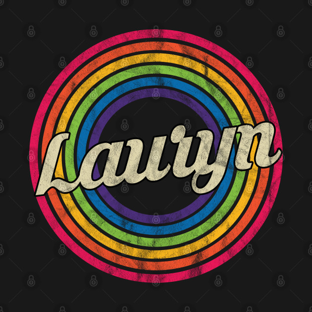 Discover Lauryn - Retro Rainbow Faded-Style - Lauryn - T-Shirt