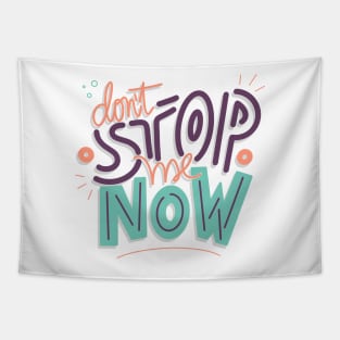 Don’t stop me Tapestry