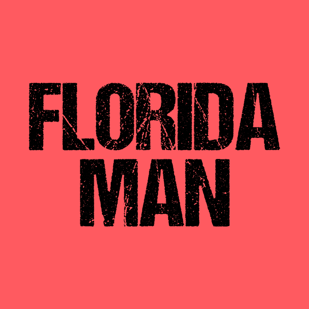 Florida Man by Riel