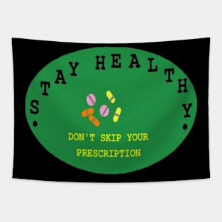 Stay Healthy illustration on Black Background Tapestry