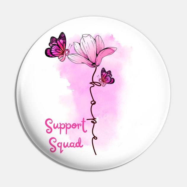 Support Squad Breast Cancer Awareness Pin by Myartstor 