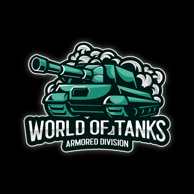 World Of Tanks Armored Division by Tip Top Tee's