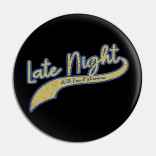 David Letterman_Late Night Pin