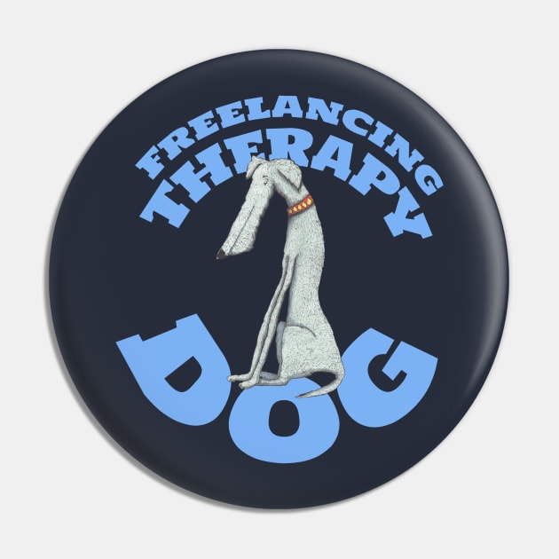Freelancing Therapy Dog Pin by KristinaEvans126