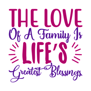 Love of a FAMILY T-Shirt