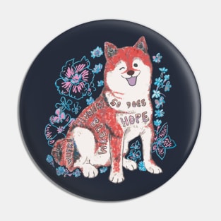 Blooming Flowers Hopeful Shiba Inu Pin