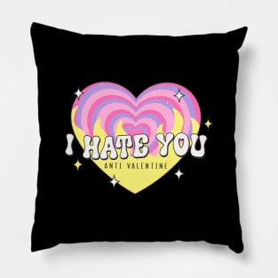 I Hate You Anti Valentine Love Sucks Anti Love Anti Valentines Day Pillow