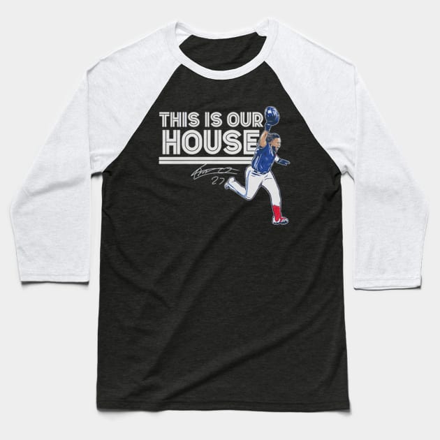 Vladimir Guerrero Jr This Is Our House T-shirt