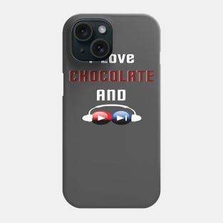 i love chocolate and making music Phone Case