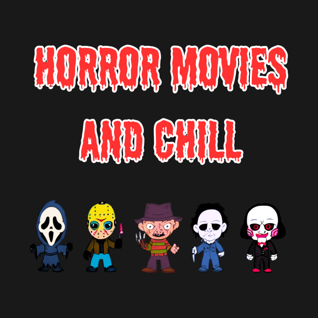 Horror Movies and Chill by AimDawg's Soulful Art Creations