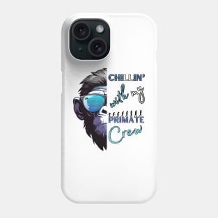 Monkeying Around: Chillin' with My Primate Crew Phone Case