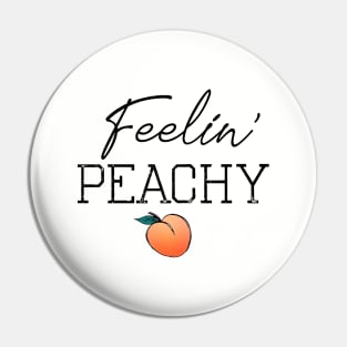 Feelin' Peachy Peach Pin