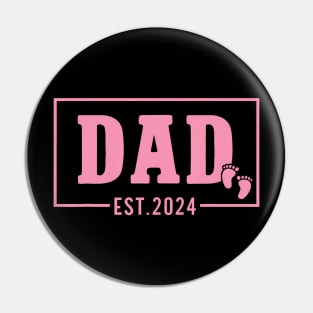 Dad Established Est 2024 Pin