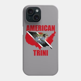 American Trinidadian Phone Case