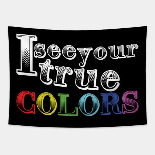 True colors Tapestry