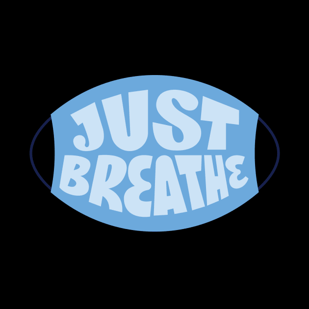 Just Breathe by Viral Bliss