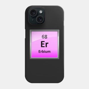 Erbium Periodic Table Element Symbol Phone Case