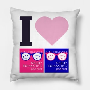 I Love Nerdy Romantics Podcast Black letters Pillow