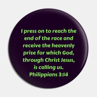 Bible Verse Philippians 3:14 Pin