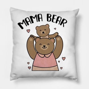 Mama bear with cub, Love Mothers Pillow