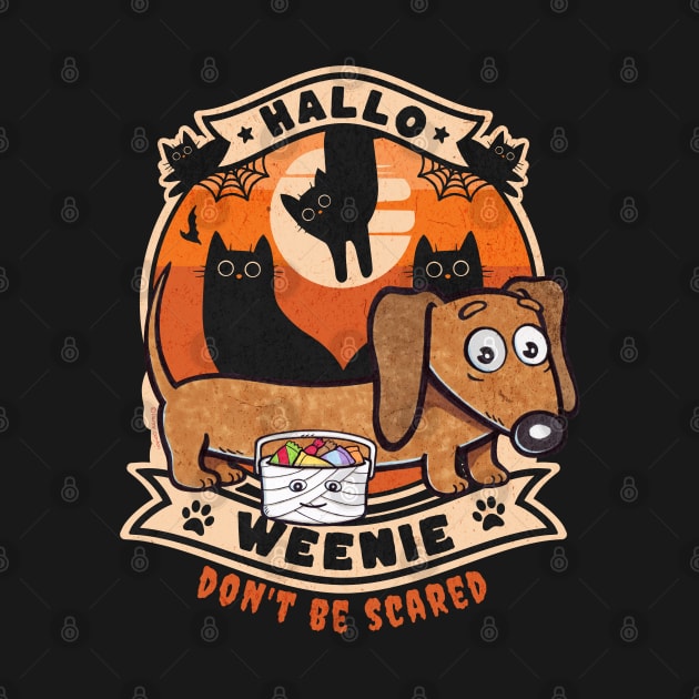 Cute and Funny Doxie Dachshund dog the Halloweenie going trick or treating on Halloween with cats saying Don't be scared by Danny Gordon Art