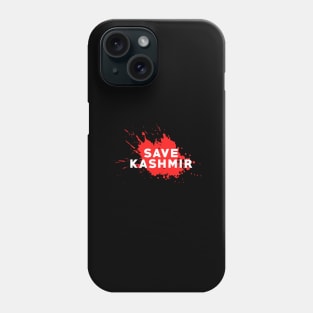 Save Kashmir Stop The Great Massacre & Bloodshed In Lockdown Phone Case