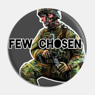 Few Chosen Pin