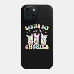 Happy Easter With My Gnomies Phone Case