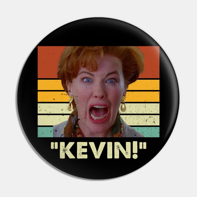 Funny Kevin Home Movie Gift For Fans Pin by Heavy Dark Artshy