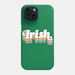 Irish /// Retro Typography Design Phone Case