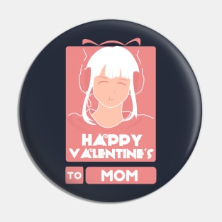 Girls in Happy Valentines Day to Mom Pin