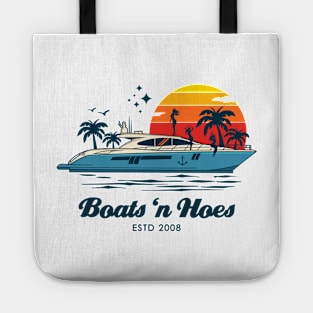 Boats 'n Hoes Tote