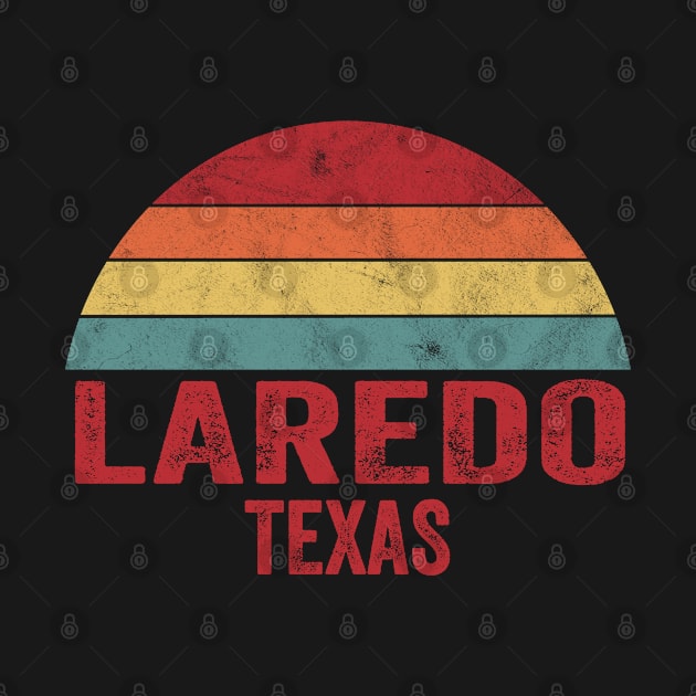 Vintage Laredo Texas by ChadPill