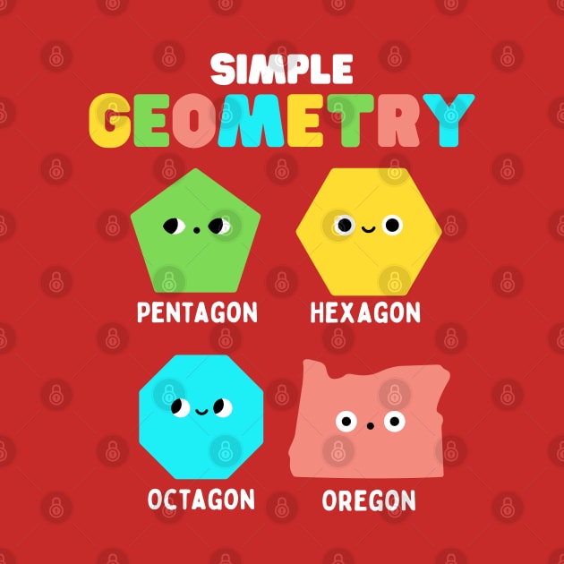 Simple Geometry Math Cute Faces Funny Shapes Oregon by DetourShirts