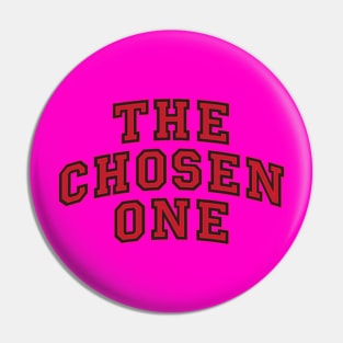 My Chosen One idea Pin