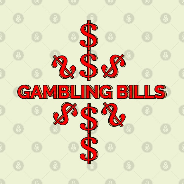 Gambling bill 10 by SkullRacerShop