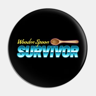 Wooden Spoon Survivor - Retro Pin