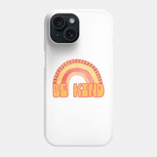 Be Kind Phone Case