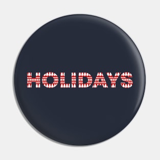 Holidays Pin