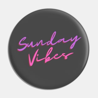 Retro Sunday Vibes Pin