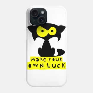 Funny black cat – Make your own luck (Mozart) Phone Case