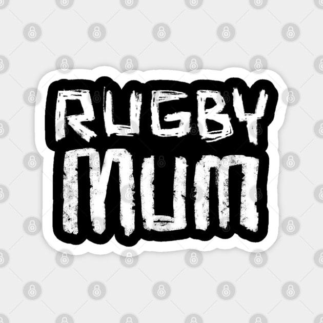 Rugby Mum Magnet by badlydrawnbabe