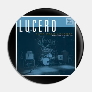 Lucero Band Poster Art Night Pin