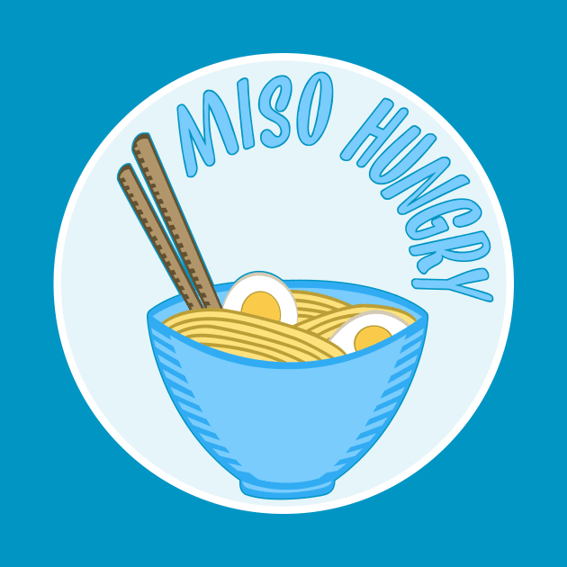 Miso Hungry Ramen by rachybattlebot