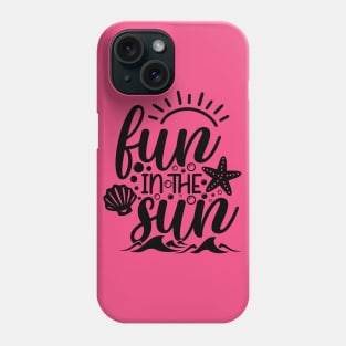 fun in the sun Phone Case